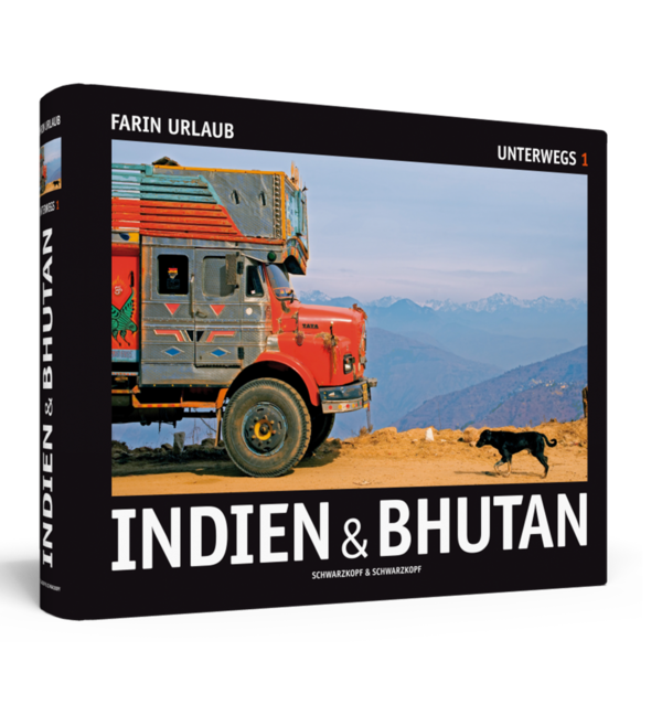 FARIN URLAUB: INDIEN & BHUTAN - DIE LETZTEN HANDSIGNIERTEN EXEMPLARE