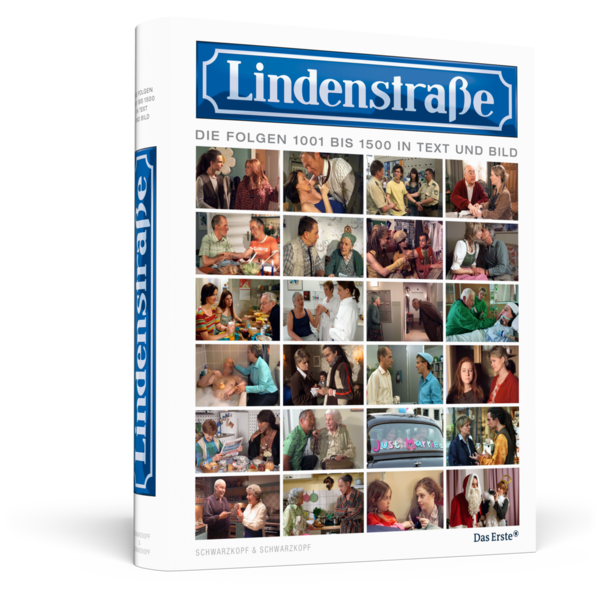 LINDENSTRASSE – DIE FOLGEN 1001 BIS 1500 IN TEXT UND BILD.