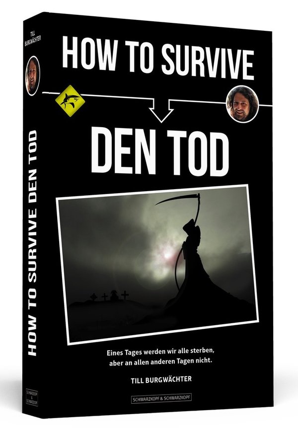 HOW TO SURVIVE DEN TOD